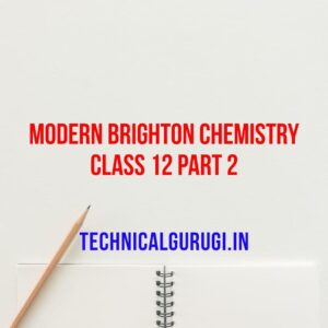 Modern Brighton Chemistry Class 12 Part 2 In Gujarati Medium