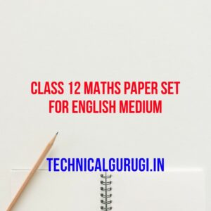 Class 12 Maths Paper Set For English Medium