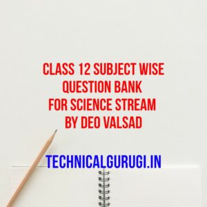 class 12 subject wise question bank for science stream by deo valsad