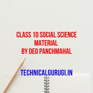 class 10 social science material by deo panchmahal