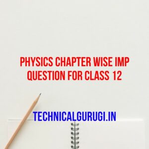 physics chapter wise imp question for class 12