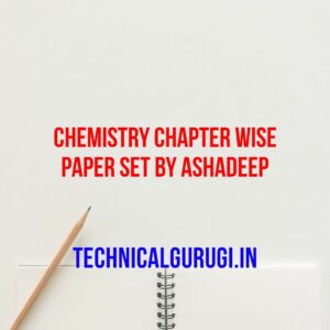 chemistry chapter wise paper set by ashadeep