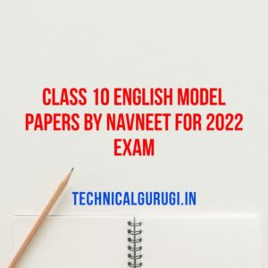 Class 10 English Model Papers By Navneet for 2022 Exam