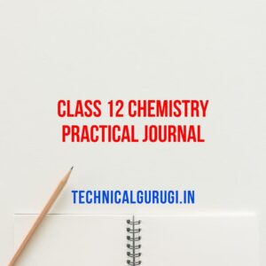 Class 12 Chemistry Practical Journal