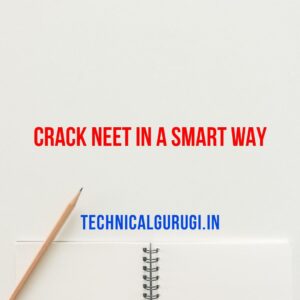 Crack NEET in smart way